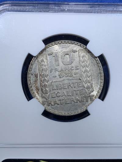 《竞宝斋》第423场 周日，周一，周二  3场连拍 （全场包邮） NGC MS62 法国 1932年 10法郎银币 带彩包浆