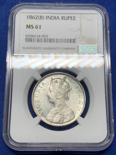 《竞宝斋》第424场 周日，周一，周二  3场连拍 （全场包邮） - NGC MS61 英属印度1862年B版维多利亚女王皇冠头像1卢比银币