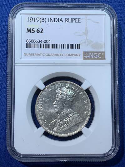 《竞宝斋》第424场 周日，周一，周二  3场连拍 （全场包邮） - NGC MS62 英属印度1919年乔治五世1卢比银币