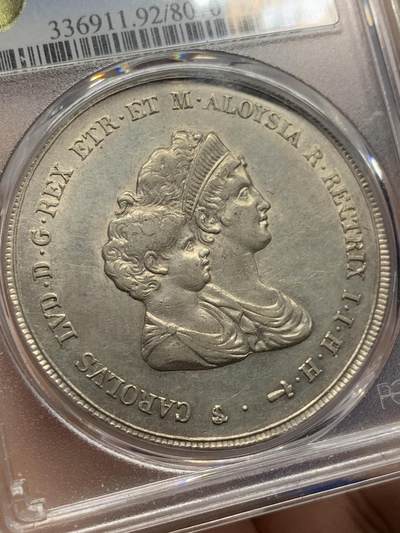 《竞宝斋》第424场 周日，周一，周二  3场连拍 （全场包邮） PCGS AUD 意大利托斯卡纳1807年母子10里拉大银币