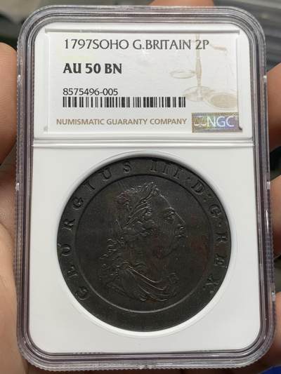 《竞宝斋》第424场 周日，周一，周二  3场连拍 （全场包邮） - NGC AU50BN 英国1797年乔三SOHO大车轮2便士大铜币 深打巧克力 加厚盒装