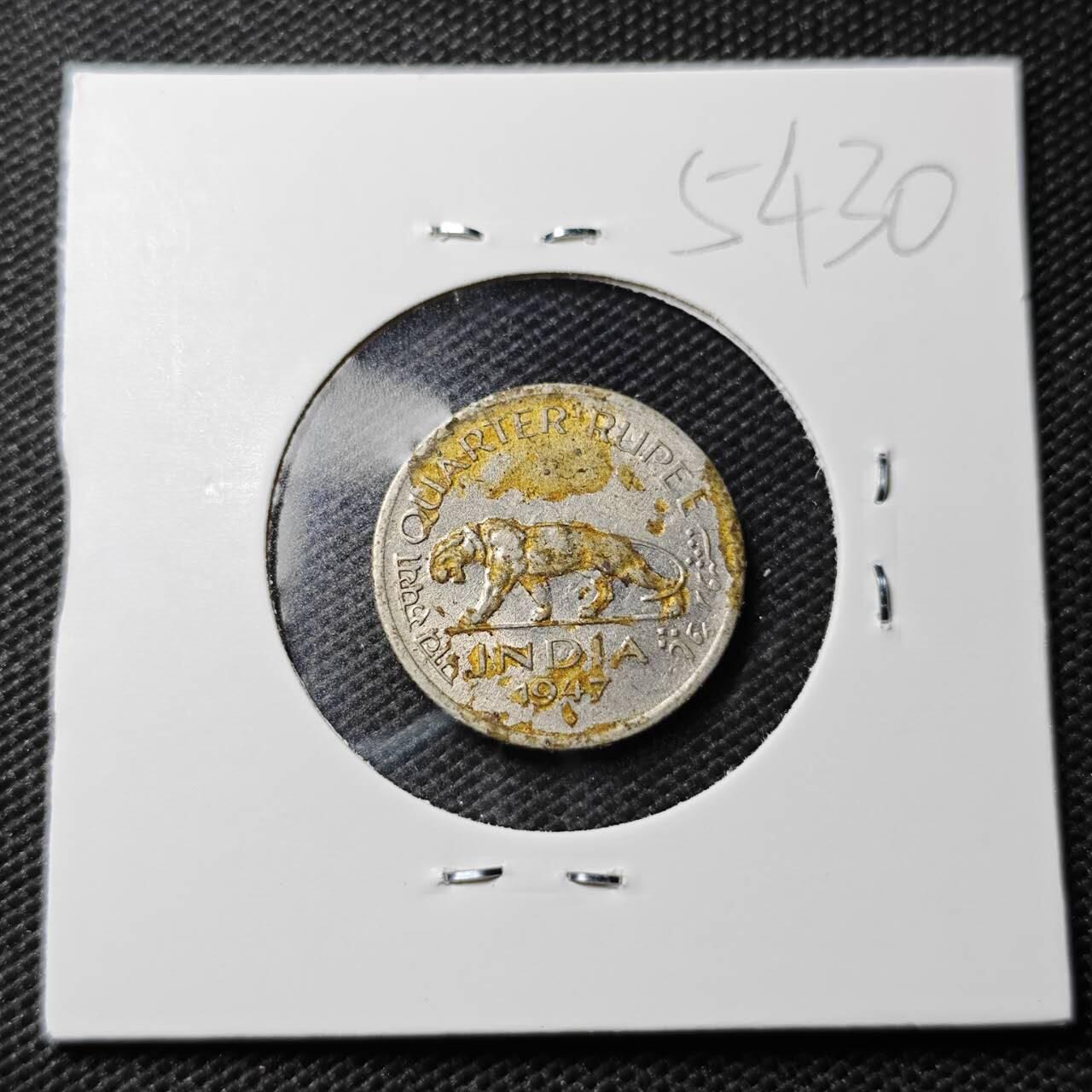 KK钱币收藏小铺 第354场 2月预留时间 周末发货  1947英属印度1/4卢比