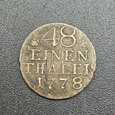 【淘币小摊】限时拍第七百五十八拍  国庆10连拍 老铜币场 外出13号发货 满百包邮可预留两周  周一统一发货  - 德国1778年1/48泰勒银合金币