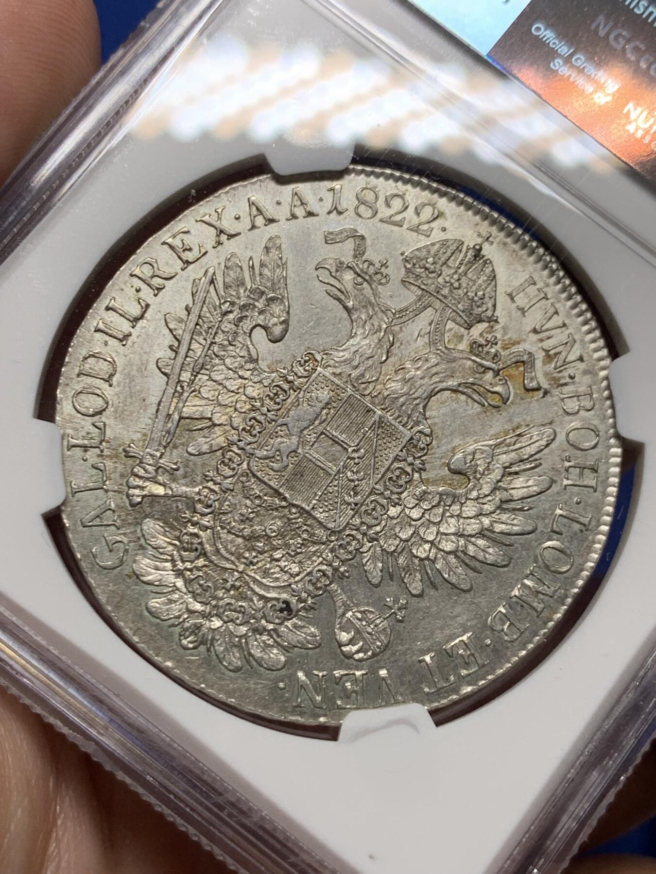 《竞宝斋》第425场 周日，周一  2场连拍 （全场包邮） 亚军分 NGC AU58 奥地利帝国 1822年 弗朗西斯一世 泰勒大银币 自然包浆 带些光 很舒服的状态