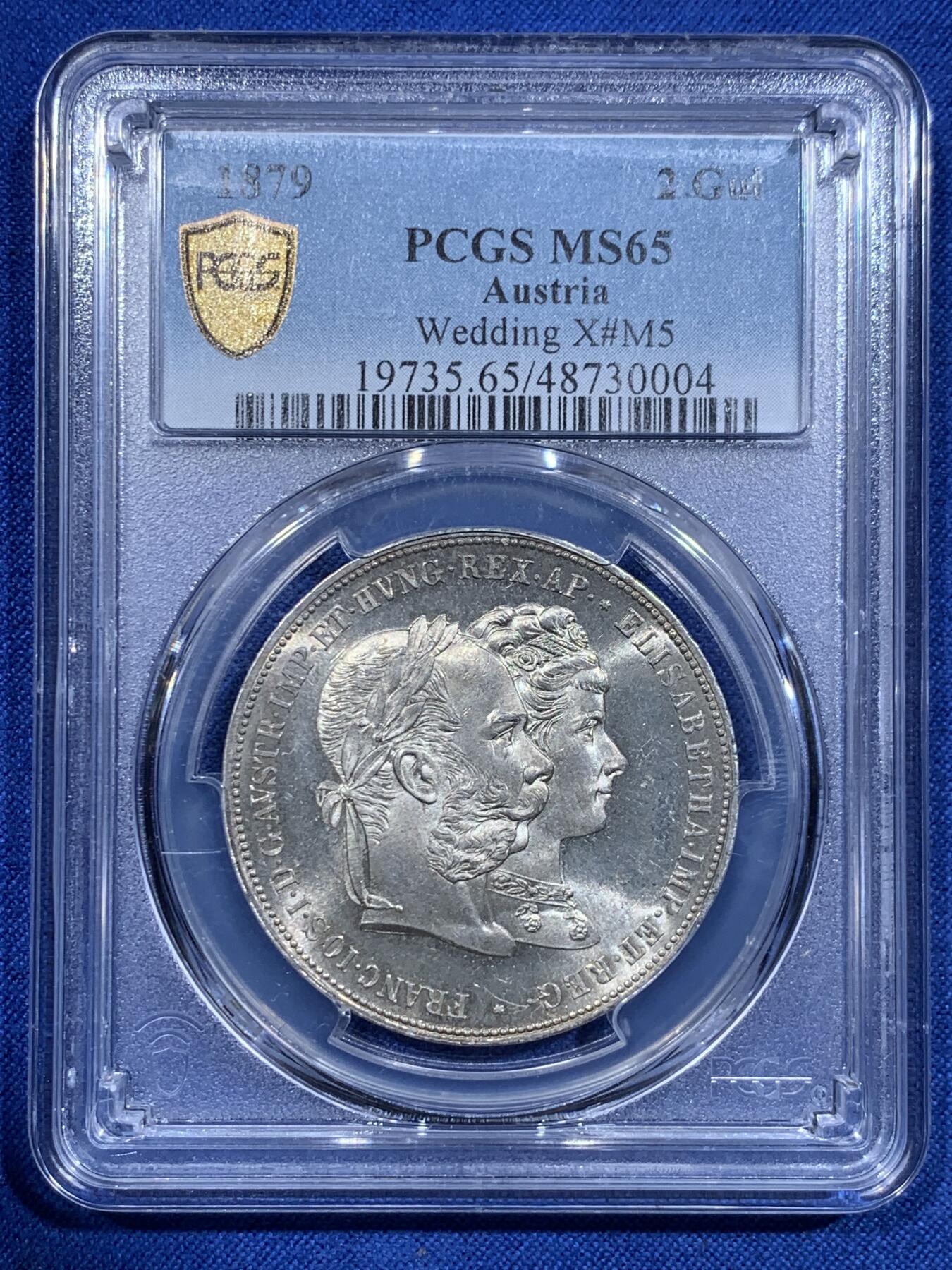 《竞宝斋》第425场 周日，周一  2场连拍 （全场包邮） PCGS MS65 奥地利1879年弗朗茨一世与茜茜公主银婚纪念2古尔登 丝绸底板 PL质感霜感十足 转光丝滑 高分难得