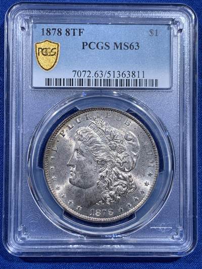 《竞宝斋》第426场 周日，周一  2场连拍 （全场包邮） - PCGS MS63 美国 1878年 1美元 摩根币 热门品 首年8羽 摩根党不可或缺的品种