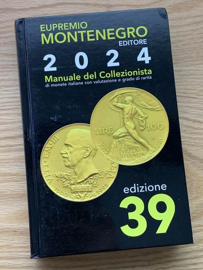 《竞宝斋》第426场 周日，周一  2场连拍 （全场包邮） - 全新 Montenegro2024意大利钱币目录 最新2024版，全新的价格指南，将近700页的厚度 精装胶板印刷，玩意系必备目录，重达1.22公斤。