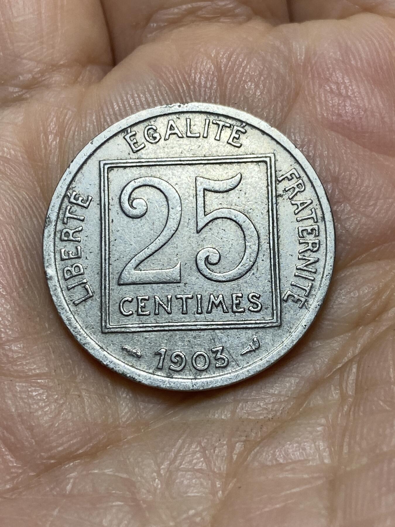 2025年第一百零五场(总第一百三十一场）外国好品散币(免佣金) 少见好品–法兰西第三共和国1903年25生丁