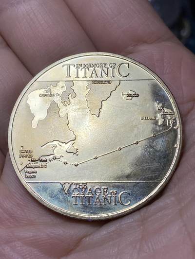 2025年第一百零六场(总第一百三十二场）外国好品散币(免佣金) - 类精制英国🇬🇧纪念章，直径40毫米，厚3.2毫米，重29.4克(泰坦尼克号航线地图纪念章)