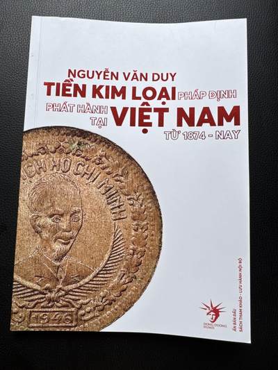 桂P钱币文化工作室拍卖第四十三期 - 越南最新发售的硬币类书籍，涵盖了法属印支至今所发行的金属流通币，铜板纸限量印刷，可用作工具书，也可收藏