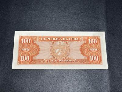 《外钞收藏家》第五百七十四期（精选场）（本平台长期征集拍品、欢迎藏友们联系合作） 1959年古巴100比索 全新不绝 角有瑕疵