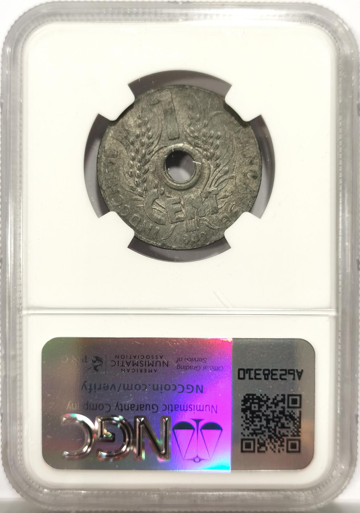 博洋堂世界钱币拍卖第142期（全场包邮） NGC MS63 法属印支1940年1分中孔锌币，帽子上11花瓣版，亚军分