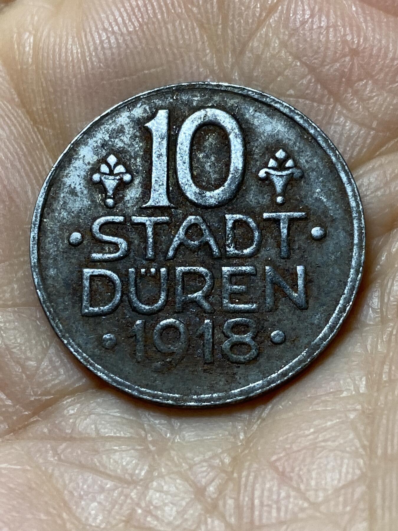 2025年第一百零八场(总第一百三十四场）外国好品散币(免佣金) 少见–德国杜伦市1918年10芬妮铁币(德国紧急状态币)