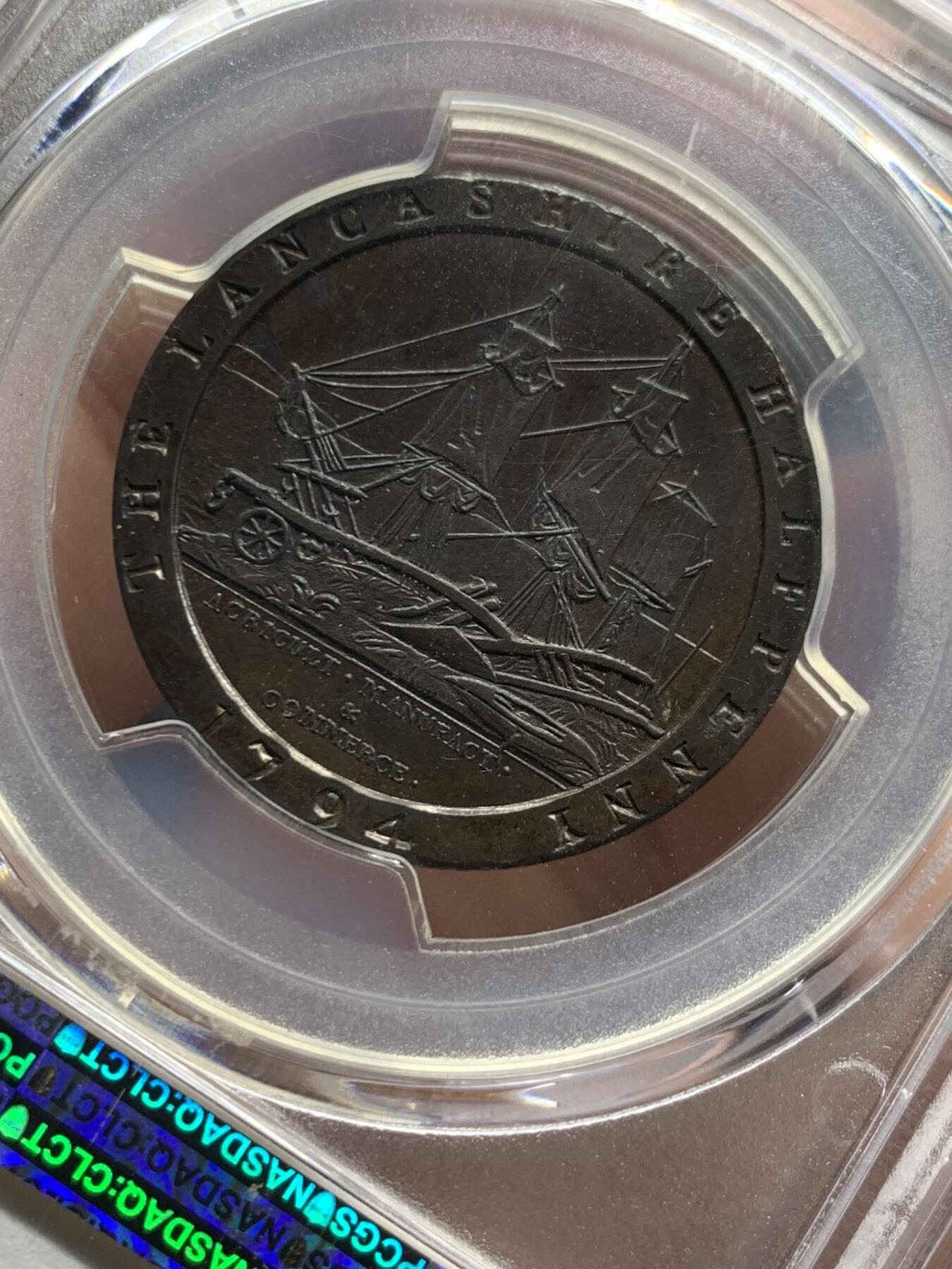 《竞宝斋》第428场 周日，周一  2场连拍 （全场包邮） PCGS PR63 英国1794年兰开斯特半便士铜代币 Conder Token，首见精制版本 SOHO厂制作，大车轮便士技术鼻祖，最早采用宽边铭技术的钱币