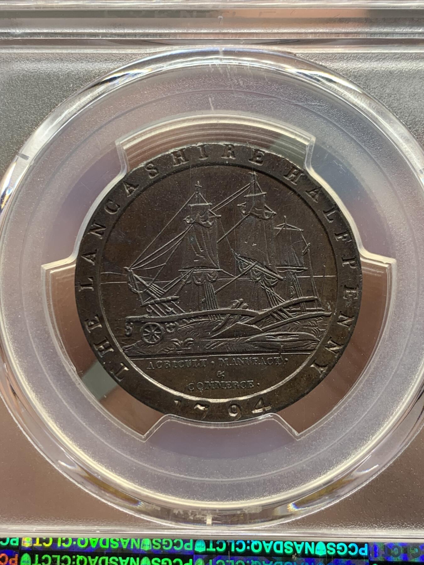 《竞宝斋》第428场 周日，周一  2场连拍 （全场包邮） PCGS PR63 英国1794年兰开斯特半便士铜代币 Conder Token，首见精制版本 SOHO厂制作，大车轮便士技术鼻祖，最早采用宽边铭技术的钱币