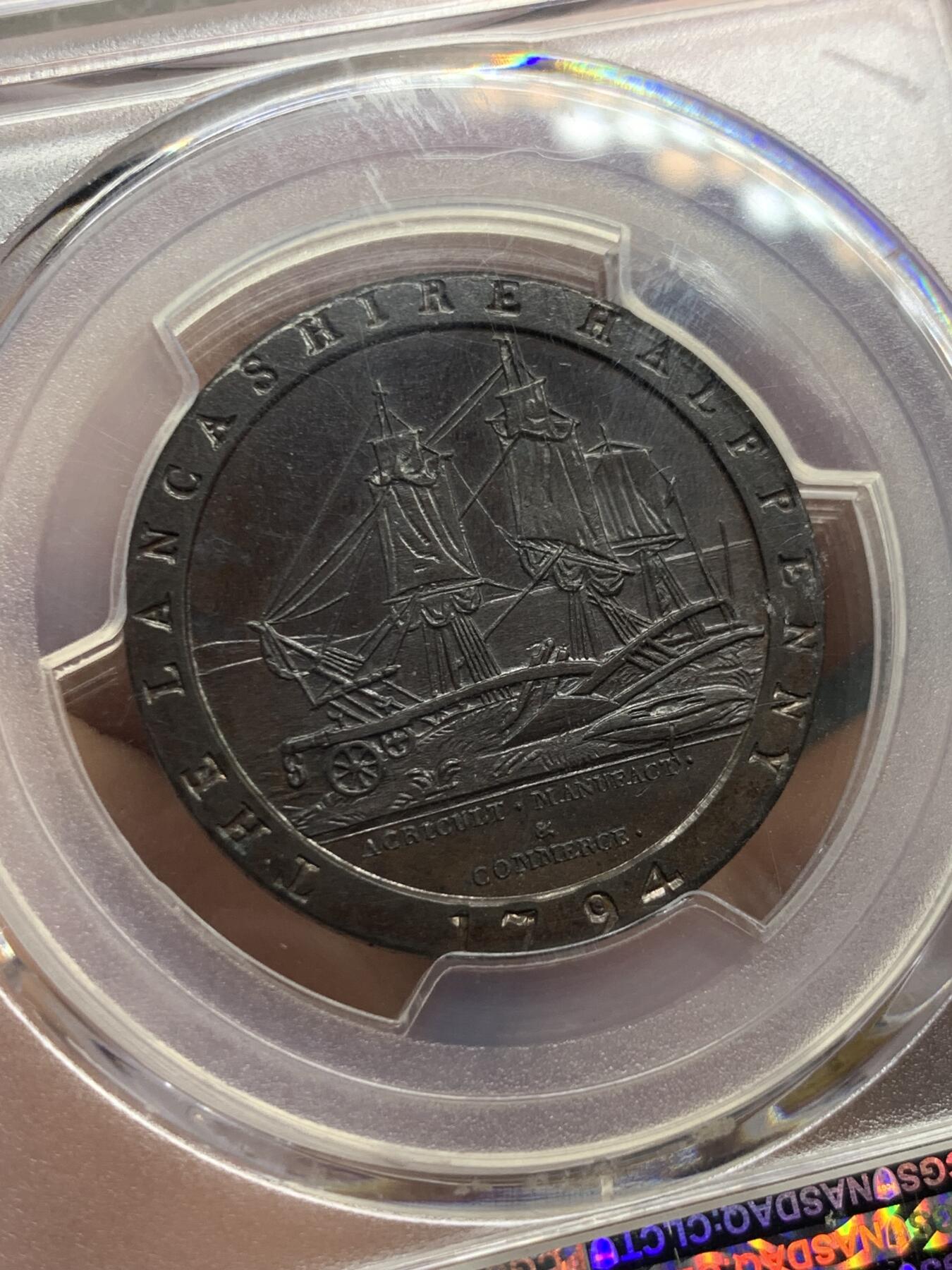 《竞宝斋》第428场 周日，周一  2场连拍 （全场包邮） PCGS PR63 英国1794年兰开斯特半便士铜代币 Conder Token，首见精制版本 SOHO厂制作，大车轮便士技术鼻祖，最早采用宽边铭技术的钱币