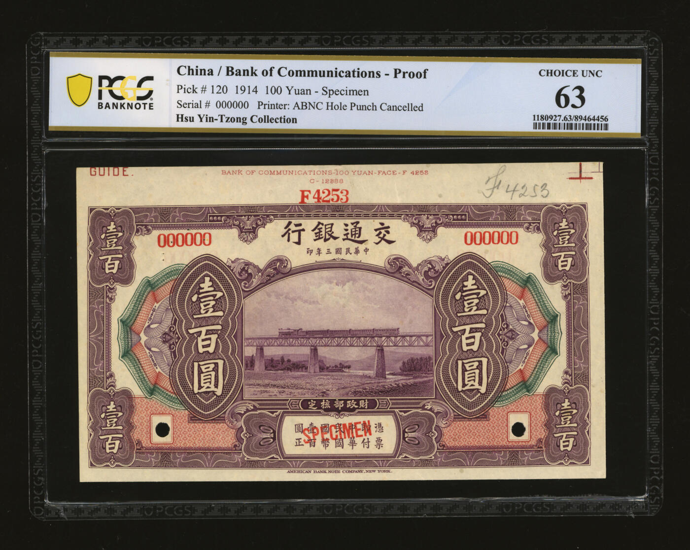 泓盛2025年秋季拍卖会 纸币 民国三年（1914年）交通银行壹百圆样本券，五版原色券，6位数号码，带版铭，少见，纸张硬挺厚实，纹理清晰，凹凸强烈，色彩浓郁醇厚，原汁原味，有针孔，九八成新（唯一亚军分、冠军分仅1枚，PCGS-63/89464456）