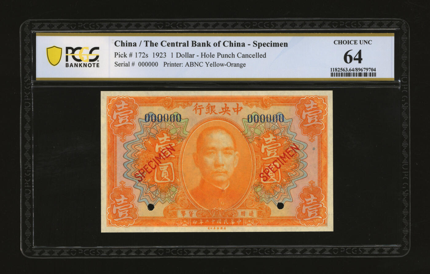 泓盛2025年秋季拍卖会 纸币 民国十二年（1923年）中央银行桔色壹圆样本券，少见，6位数号码，纸张白净硬挺，纹理清晰，色彩浓郁，鲜明纯正，九八成新（唯一冠军分，PCGS-64/89679704）