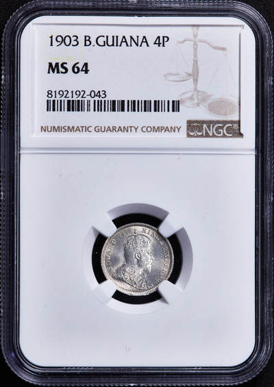 【俄甄集藏】2025年(044)11-12星期三晚 19:30 全场包邮 - 英属圭亚那1903年爱德华七世4便士银币，NGC MS64，深打转光，经典品种