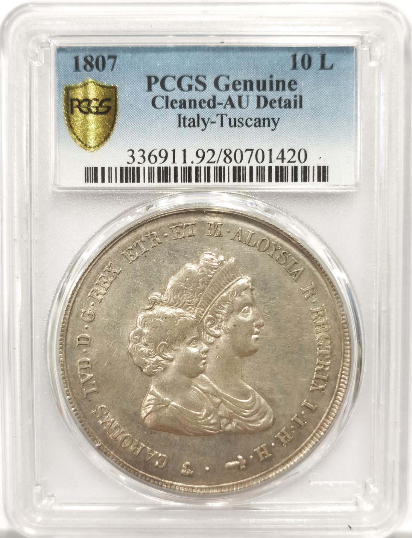 博洋堂世界钱币拍卖第143期（全场包邮） PCGS AU 意大利托斯卡纳1807年玛利亚路易莎母子10里拉大银币，状态一流