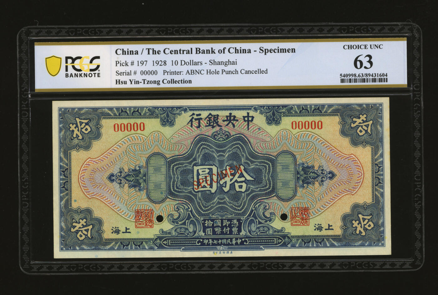 泓盛2025年秋季拍卖会 纸币 民国十七年（1928年）中央银行拾圆样本券，上海地名，5位数号码券，背有铅笔手写英文版铭，少见，纸张白净硬挺，纹理清晰，凹凸明显，色彩浓郁纯正，原汁原味，有针孔，九八成新（PCGS-63/89431604）