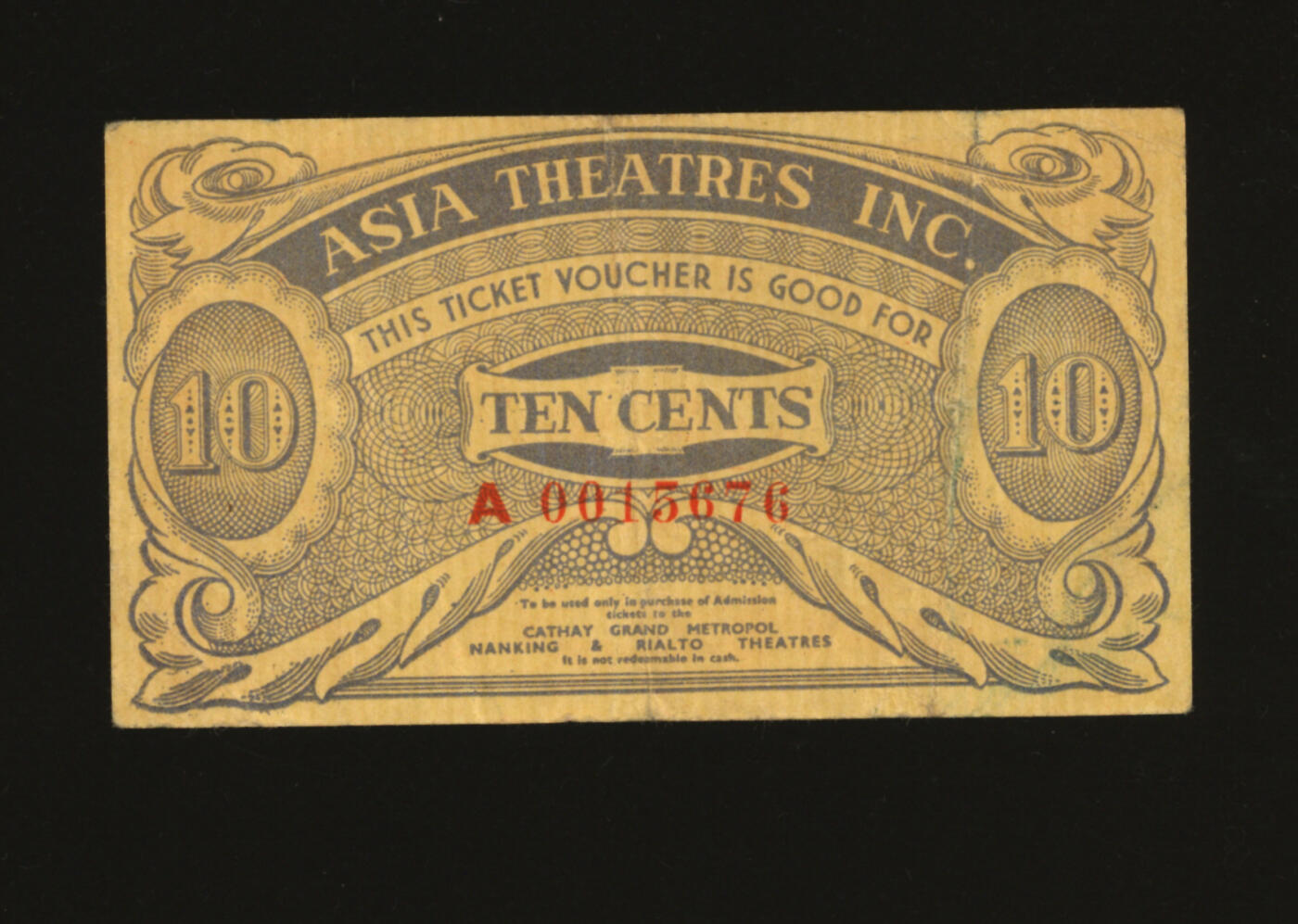 泓盛2025年秋季拍卖会 纸币 民国上海·亚洲电影公司代价券壹角，可在“国泰”、“大光明”、“大上海”、“南京”及“丽都大戏院”使用，色彩浓郁醇厚，原汁原味，八成新