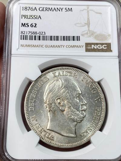 万国钱币拍卖第053期【万国秋季大拍下●周五周六两场连拍】 - NGC MS62 1876A德国普鲁士威廉一世短翅5马克 柏林厂铸造 双面银霜转光收藏级品质