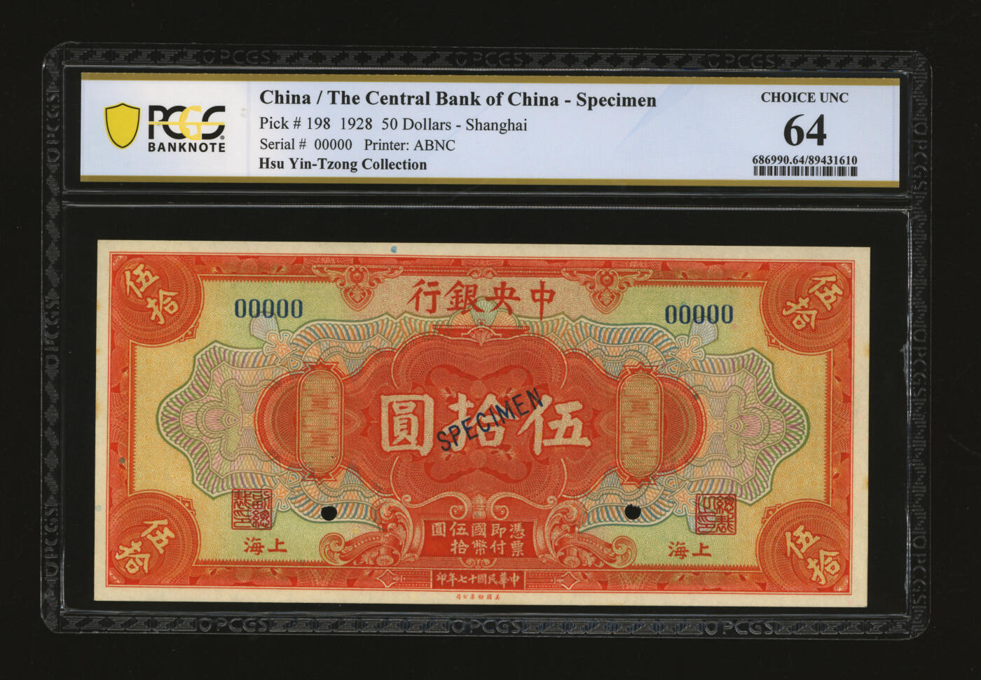 泓盛2025年秋季拍卖会 纸币 民国十七年（1928年）中央银行伍拾圆样本券，上海地名，5位数号码券，背有铅笔手写英文版铭，少见，纸张白净硬挺，纹理清晰，凹凸明显，色彩浓郁纯正，全新（仅3枚之亚军分、冠军分仅3枚，PCGS-64/89431610）