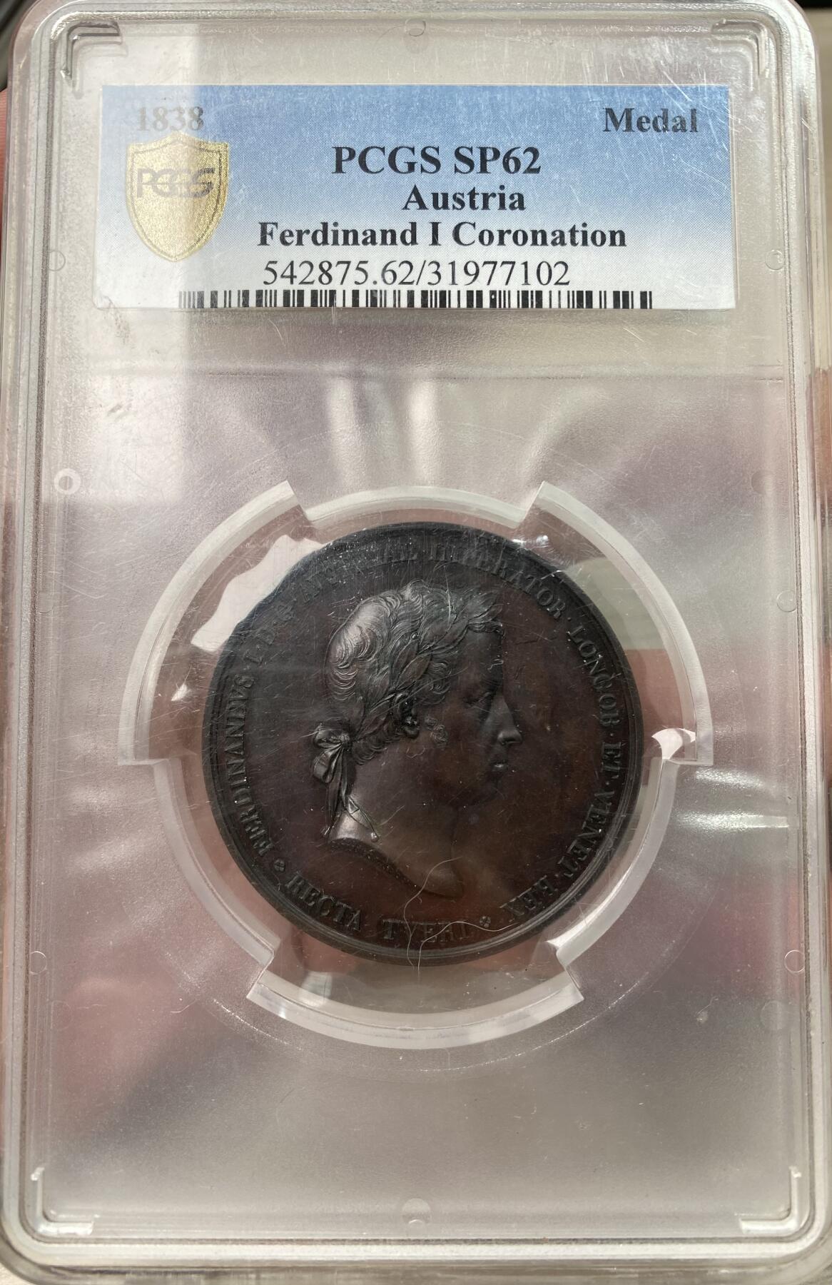 万国钱币拍卖第053期【万国秋季大拍上●周五周六两场连拍】 PCGS SP62 1838年奥地利帝国费迪南一世加冕纪念大铜章 神罗存续之皇 德意志邦联总统、匈牙利国王、克罗地亚国王和波西米亚国王 高浮雕大规格 欧洲古典艺术 PC唯一冠军