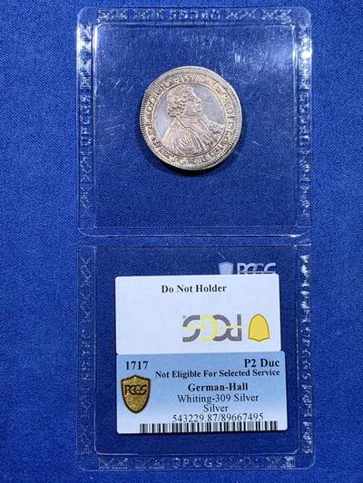 《竞宝斋》第429场 周日，周一，周二 3场连拍 （全场包邮） 德国  施韦比施哈尔市 1717年 宗教盖革200周年 2杜卡特 纪念银币 非常少的品种 目录编号Whiting-309 PCGS没入盒是放错了评级等级