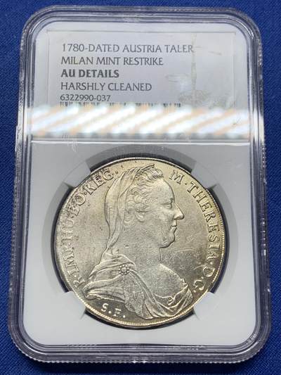 《竞宝斋》第429场 周日，周一，周二 3场连拍 （全场包邮） NGC AU 早期后铸奥匈帝国1780年大奶妈特蕾西亚1泰勒威尼斯版 1820年左右铸造 老张旧藏 标签貌似写错