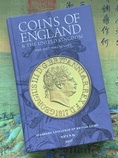 《竞宝斋》第430场 周日，周一，周二 3场连拍 （全场包邮） - spink斯宾克 2017年英国钱币目录 精装本540页 跨度长达2000年 英国币必备工具书 重达1公斤