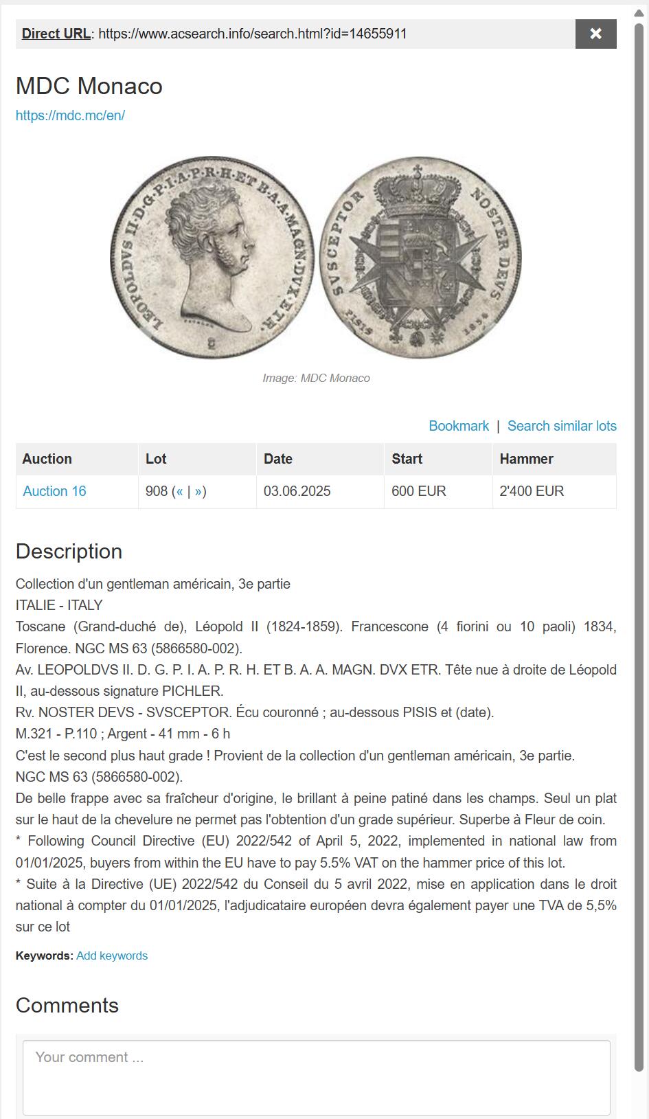万国钱币拍卖第053期【万国秋季大拍上●周五周六两场连拍】 NGC MS63 1834年意大利托斯卡纳大公国利奥波德二世4费奥里尼大银 正面为青年版的利奥波德二世，背面为哈布斯堡洛林家族繁复精美的盾徽。全深打状态，均匀暗金色包浆，转光强烈，63中的佼佼者。结合了奥地利和意大利血统的一枚。后美第奇时代最经典的品种之一。今年6月MDC同分成交价约合人民币2.4w。