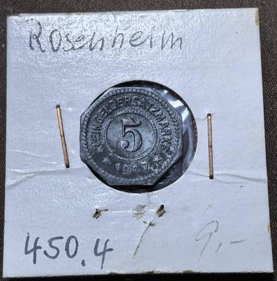 北京马甸外国币专卖第145期，外国币专场，陆续上拍，欢迎关注 德国帝国罗森海姆的5芬尼紧急货币