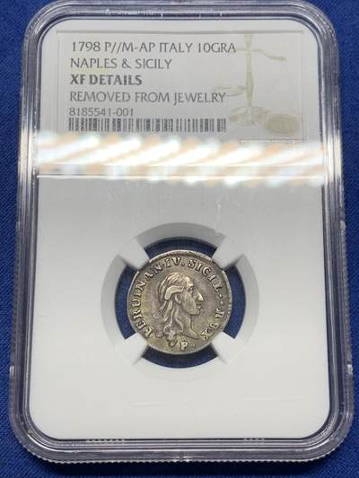 《竞宝斋》第430场 周日，周一，周二 3场连拍 （全场包邮） NGC XF 意大利1798年西西里岛早期银币 少见品种 来自珠宝移除 人像 字口 图案都很清晰 包浆自然