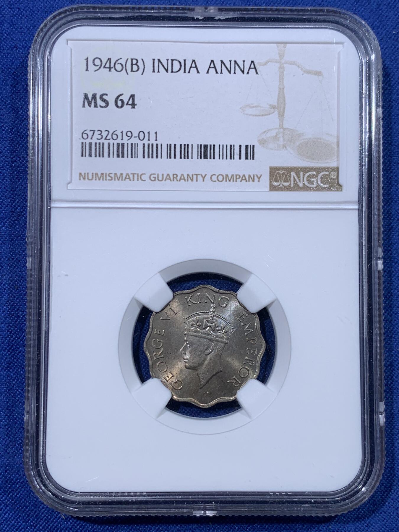 《竞宝斋》第430场 周日，周一，周二 3场连拍 （全场包邮） NGC MS64 英属印度1946年B版1安娜，有彩色光泽，适合自藏。