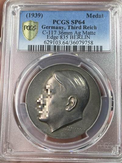 万国钱币拍卖第053期（万国秋季大拍●下） - PCGS SP64 1939年德国民族社会主义工人党党魁50大寿纪念银章 党魁在生日收到位于贝希特斯加登的“鹰堡” 顶级天鹅绒彩包浆 （原图请私信后台或自行查询官网）