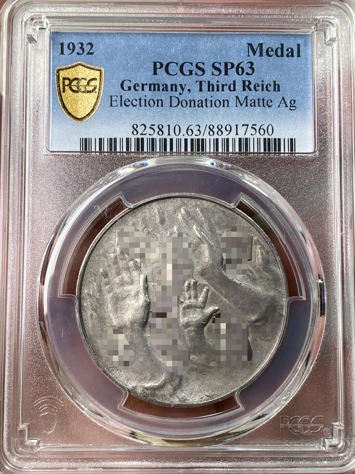 万国钱币拍卖第053期【万国秋季大拍上●周五周六两场连拍】 PCGS SP63 1932年德国民族社会主义工人党纪念帝国选举带来“元首的问候”手势纪念银章 银质极其稀少 常见为铜、锡等 边铭990 35.5MM 20G左右 是三帝国银章中避不开的经典早期品种 （原图请私信后台或自行查询官网）