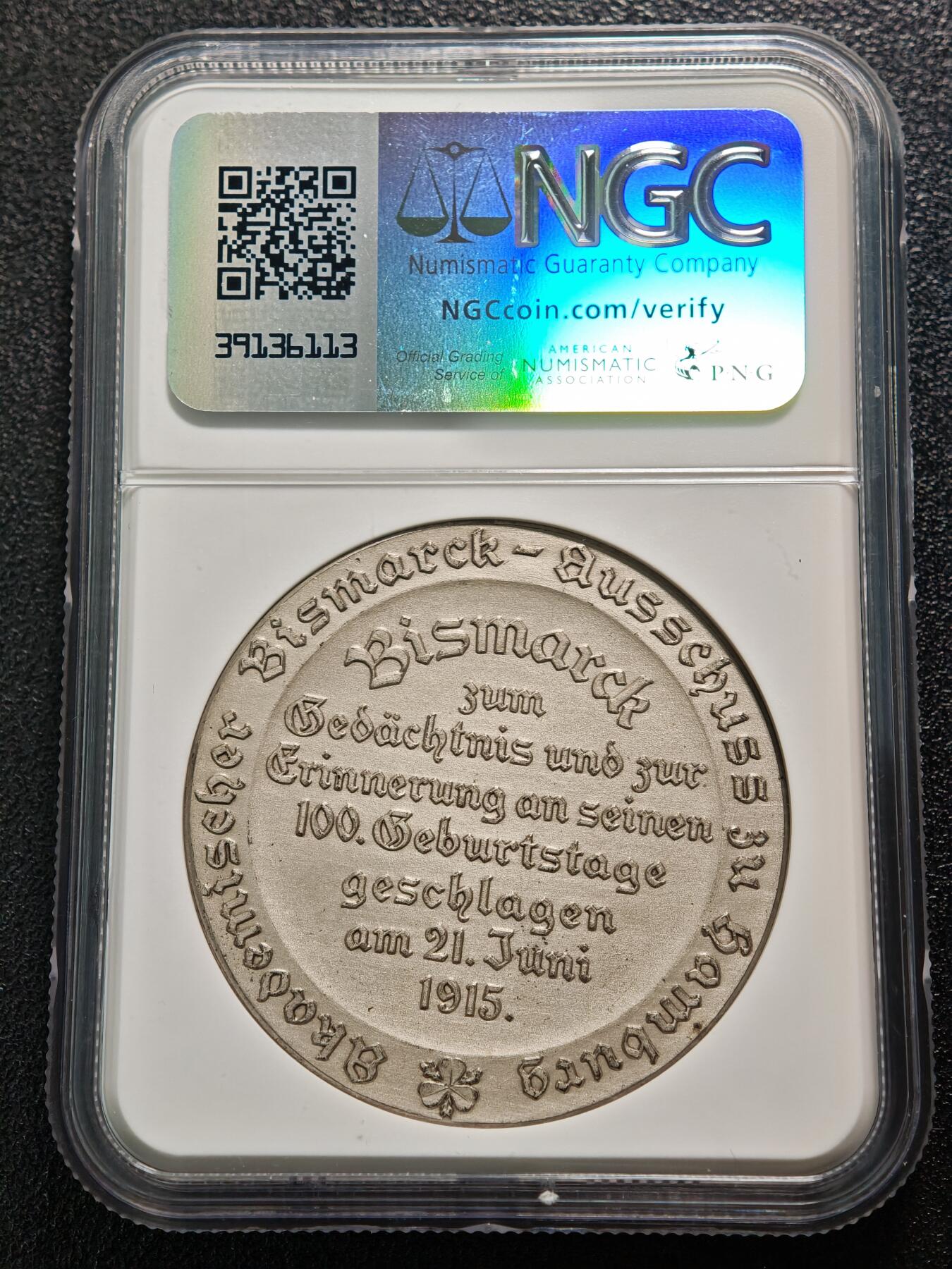 【德藏】世界币章拍卖第150期（拍品征集中~欢迎藏友联系） 1915年 德国铁血宰相俾斯麦诞辰100周年纪念银章 NGC MS64 少见品种 立体感极强
