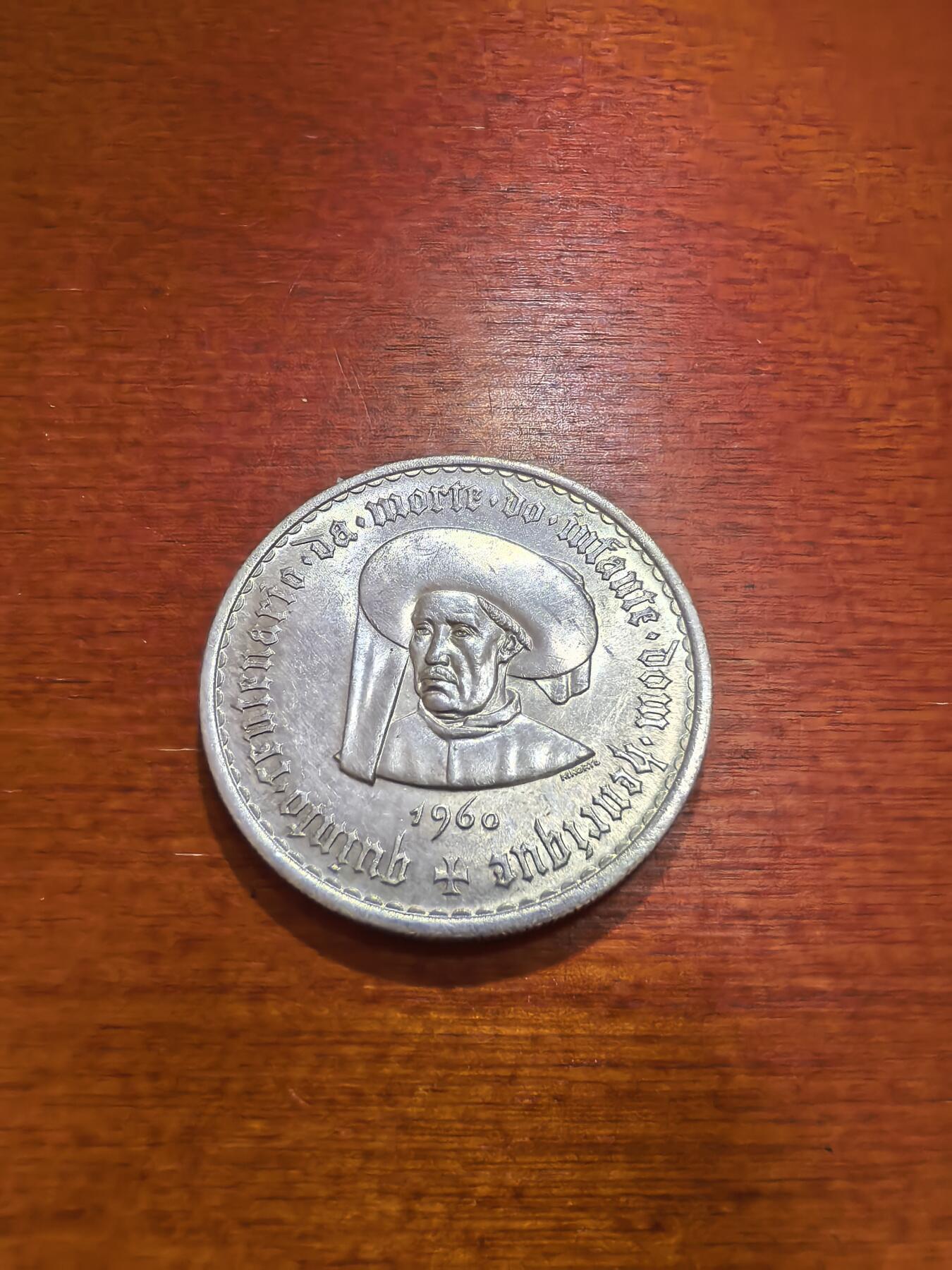 长老汇蛇年精选第六十六场拍卖  1960葡萄牙亨利王子逝世500周年20埃斯库多斯银币，21克，800银
