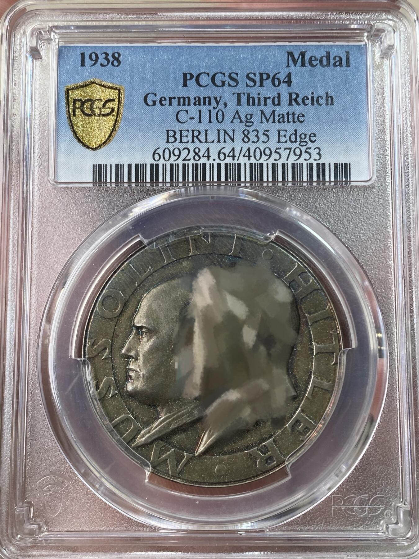 万国钱币拍卖第053期【万国秋季大拍下●周五周六两场连拍】 PCGS SP64 1938年德国民族社会工人党党魁和墨索里尼互访首都纪念银章 双方在会面后组成著名的“钢铁同盟”原味磨砂五彩 顶级品相 （原图请私信后台或自行查询官网）