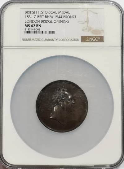 博洋堂世界钱币拍卖第144期（全场包邮） - NGC MS62BN 英国1831年威廉四世伦敦桥开通纪念大铜章，51mm，NGC超大盒封装，伦敦金融城系列一号作品，铜色温润，状态很好