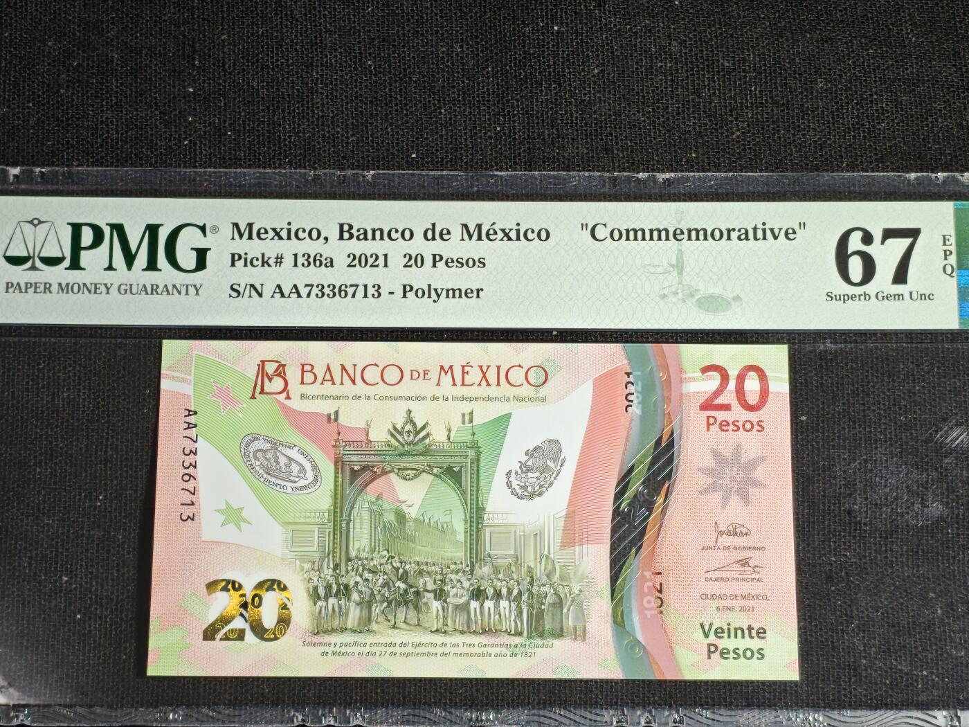 刘世昌艺术品销售中心～虎踞龙蟠*金杨在线联拍群第508期 墨西哥2021年“独立200周年”20比索纪念钞（PMG 67E 号码：AA7336713）1枚。
