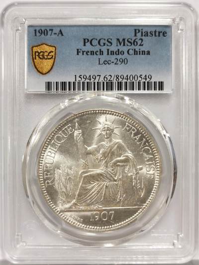 博洋堂“物美丰成”11月精品专场暨第145期（全场包邮） - PCGS MS62 法属印支1907年A版坐洋大银币