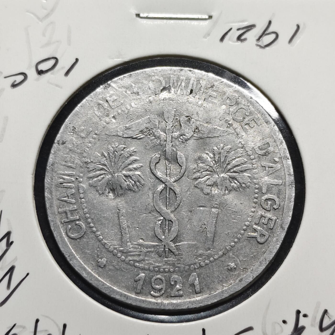 【全场包邮】纯粹捡漏拍472场（免费代拍第9场） 法国紧急状态阿尔及尔商会1921年10分