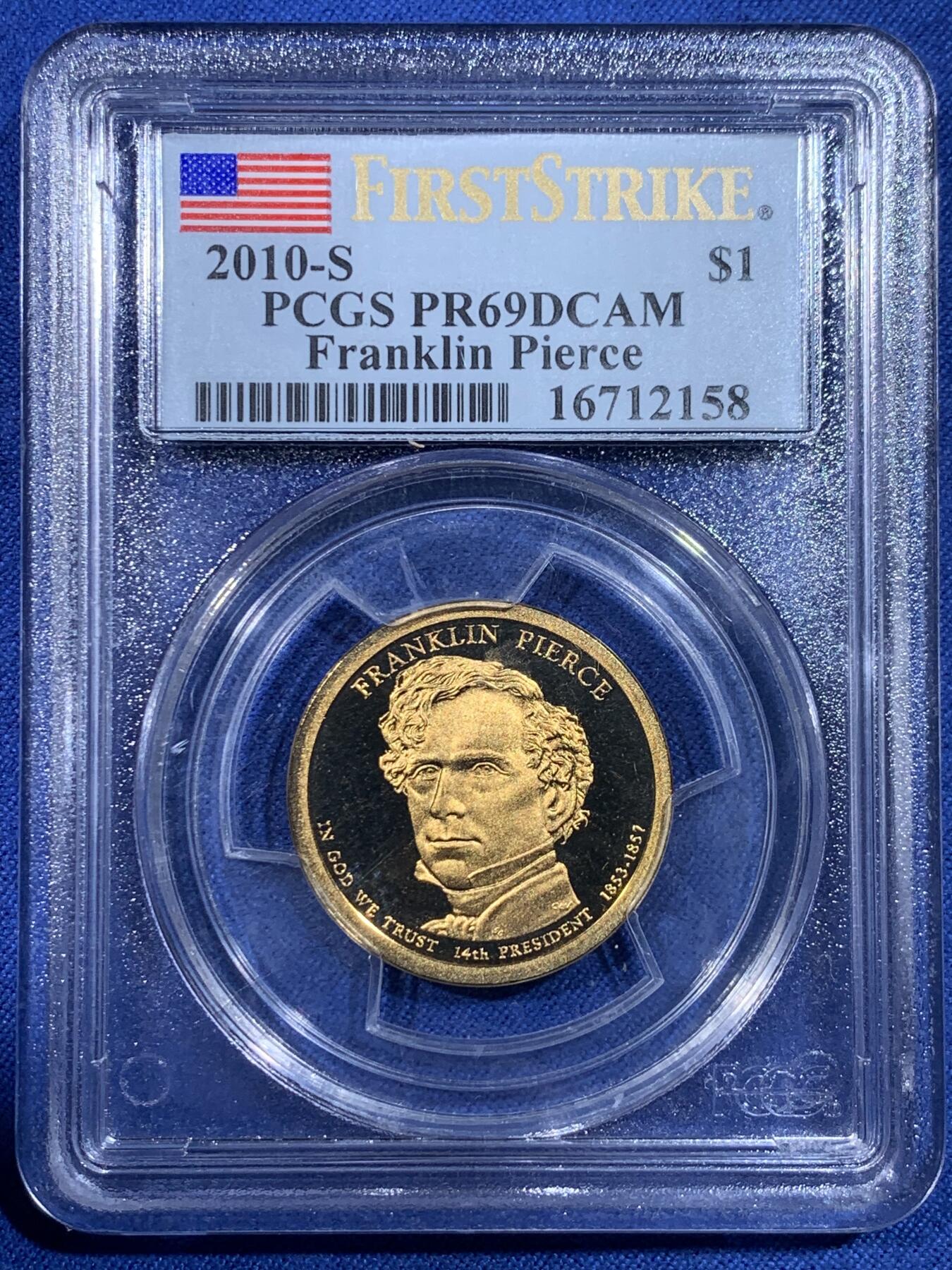 《竞宝斋》第433场 周日，周一 2场连拍 （全场包邮） PCGS PR69DCAM 美国总统币1美元-2010-S-富兰克林-皮尔斯