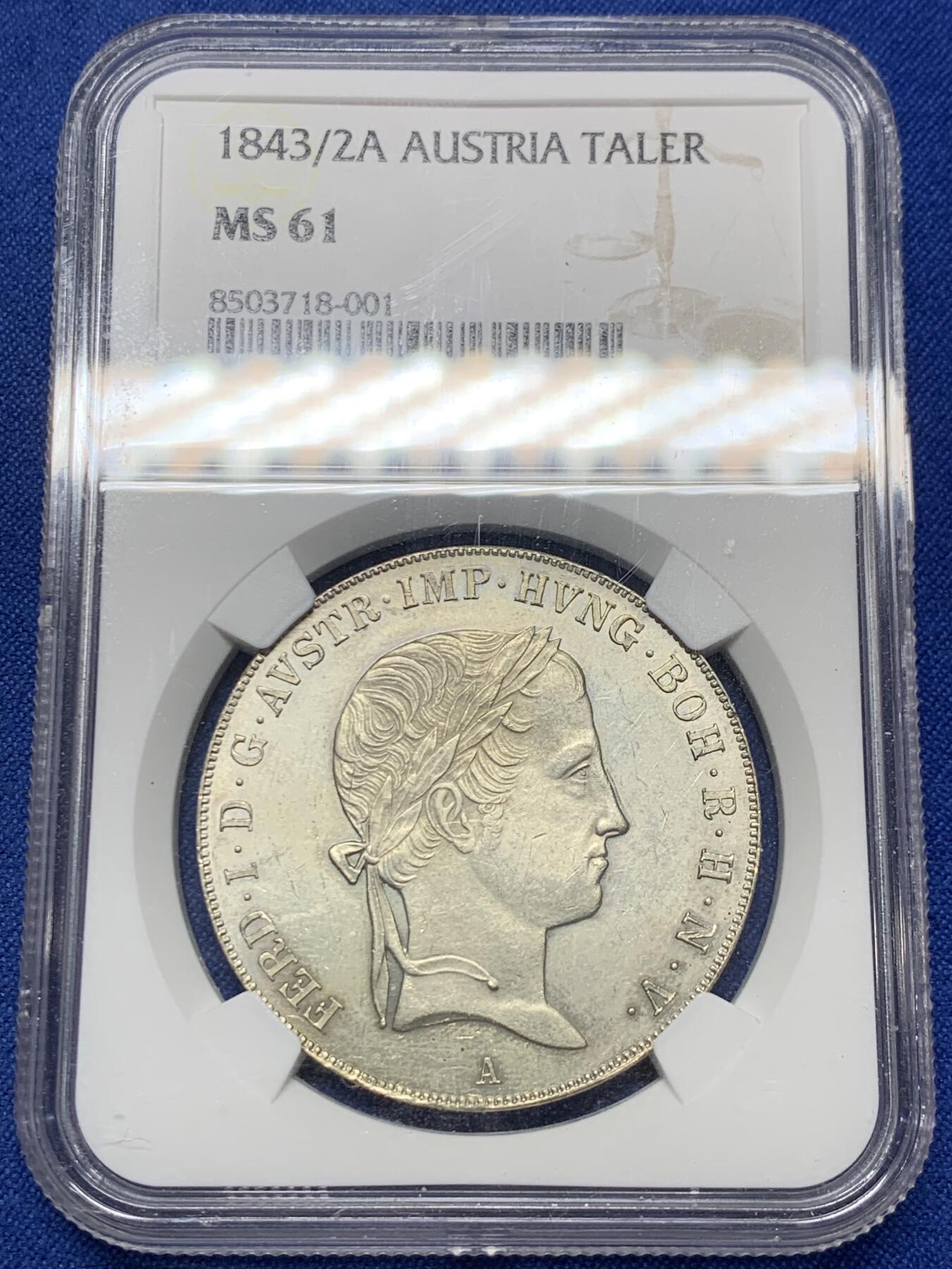 《竞宝斋》第433场 周日，周一 2场连拍 （全场包邮） NGC MS61 奥地利帝国 1843/2A 斐迪南一世 泰勒银币 唯一冠军分 不可多得的藏品