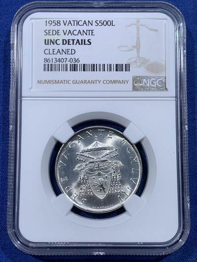 《竞宝斋》第433场 周日，周一 2场连拍 （全场包邮） - NGC UNCD 梵蒂冈1958年500里拉纪念银币，车轮光状态！外国欧洲 梵蒂冈教皇缺位纪念银币