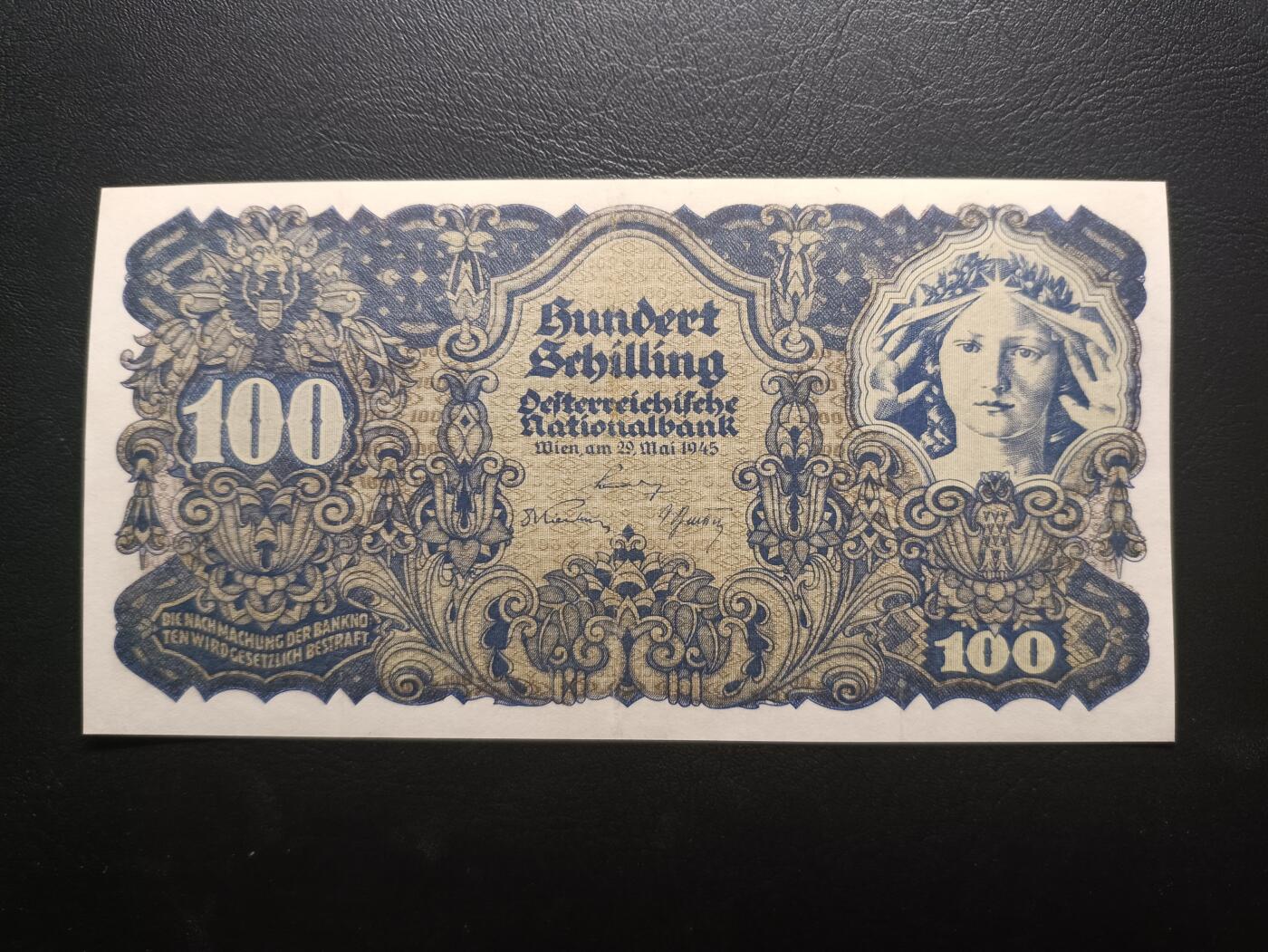 2025十一月第一期，总199期 奥地利1945版100先令AUNC，二战结束后盟军托管期发行，理论上属于二战盟军军票的一部分