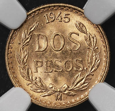 修遠堂世界钱币第九十一期 - NGC MS67 1945年墨西哥2比索金币 1.67g，含金90% 后铸
